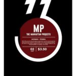 Manhattan Project, Hickman