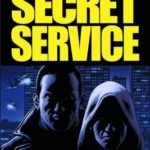 The Secret Service and it's Scumbag Variant.
