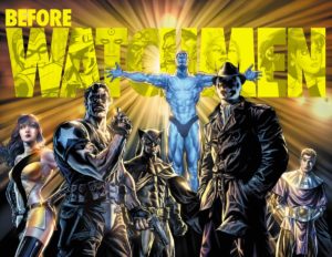 Before Watchmen Watchmen, Dr. Manhattan, Rorschach