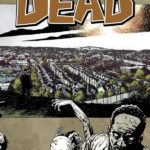 The Walking Dead. A Larger World