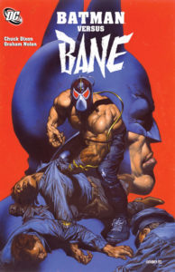 Batman, Bane, Batman verus Bane