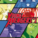 young avengers 1,marvel NOW!,cosmic comics