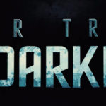 Star Trek Into Darkness New Trailer