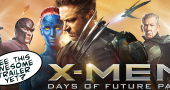 X-Men: Days of Future Past Final Trailer