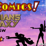 Guardians of the Galaxy Review